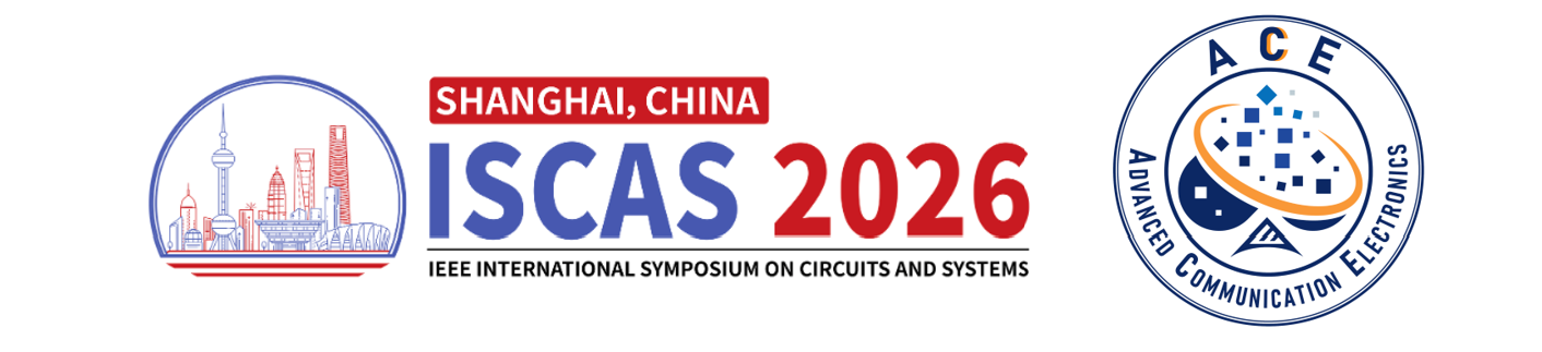 上海交通大学 ACE 课题组在国际电路与系统旗舰会议 ISCAS 2026 上发表高速接口与 ADC 方向最新研究成果 - ACE Group ...
